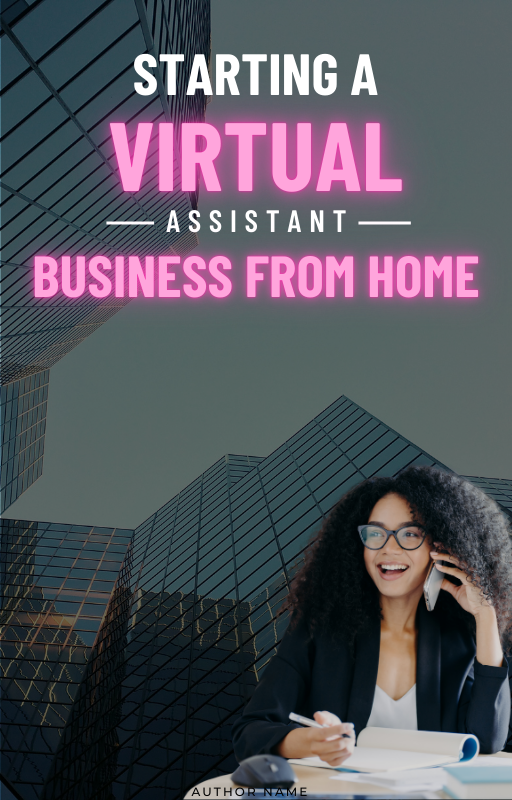 Virtual Assistant from Home Handbook