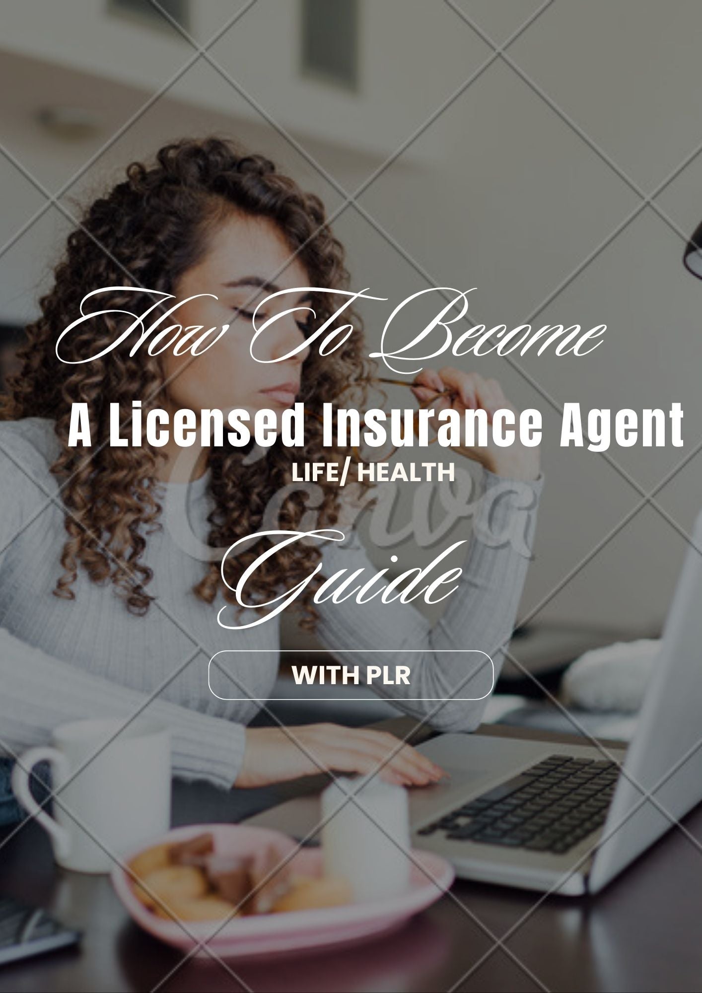 How to Become a Licensed Insurance Agent